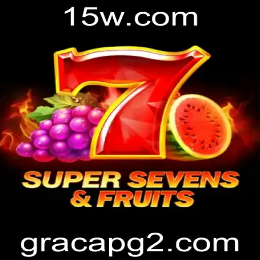 Descubra o Fascinante Jogo 7SuperSevensFruits