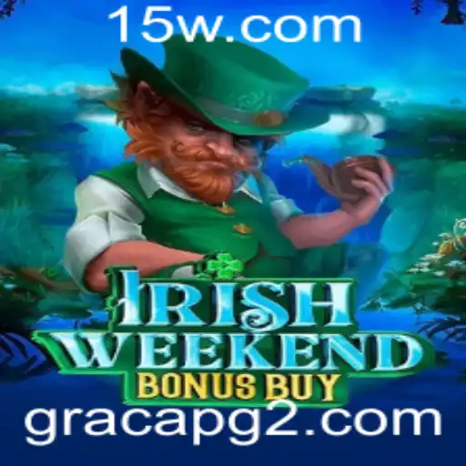 Descubra o Empolgante Mundo de IrishWeekendBonusBuy